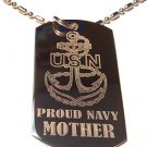 United States Navy USN Anchor Proud Mother - Dog Tag w/ Metal Chain Necklace