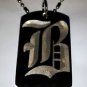 OLD English Font Initial Alphabet Letter B - Dog Tag w/ Metal Chain Necklace