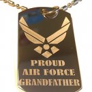 United States AIR Force Wings Proud Grandfather- Dog Tag w/ Metal Chain Necklace