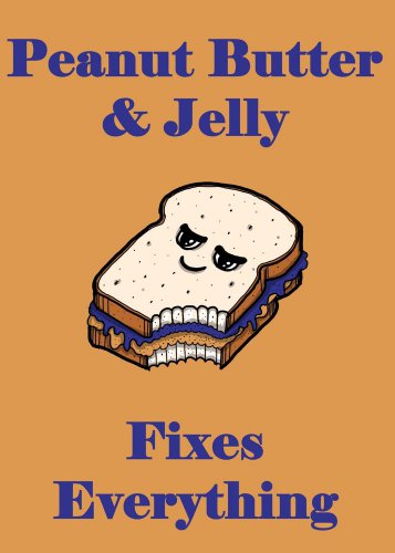 Peanut Butter & Jelly Fixes Everything Food - Rectangle Refrigerator Magnet