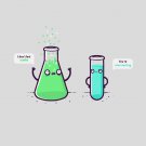 "Overreacting" Chemistry Chemical Beakers "Not Stable" Funny - Vinyl Sticker