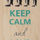 Keep Calm and Love Penguins Tall to Short - Plywood Wood Print Poster Wall Art