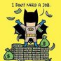 "Part-Time Job No Job" Funny Comic Parody - Plywood Wood Print Poster Wall Art