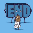 "The End Is Near" Doomsday Man w/ "END" Word Funny Cartoon - Vinyl Print Poster