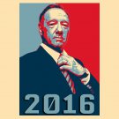 Frank Underwood Hope TV Show & Political Parody "2016" - Vinyl Sticker