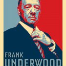 Frank Underwood For President Hope TV Show Political Parody - Vinyl Print Poster