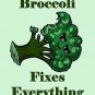 Broccoli Fixes Everything Food Humor Cartoon - Vinyl Print Poster