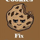 Cookies Fix Everything Food Humor Cartoon - Vinyl Print Poster