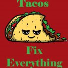 Tacos Fix Everything Mexican Food Humor Cartoon - Vinyl Print Poster