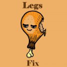 Chicken Legs Fix Everything Food Humor Cartoon - Vinyl Print Poster