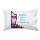Bubblegum Fixes Everything Food Humor Cartoon - Single Pillow Case