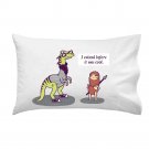 "Hipster Dino" Dinosuar "I Existed Before It Was Cool" - Single Pillow Case