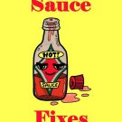 Hot Sauce Fixes Everything Food Humor - Plywood Wood Print Poster Wall Art