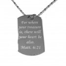 Military Dog Tag Metal Chain Necklace - Treasure Heart Bible Verse Matthew 6:21