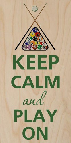 Keep Calm and Play On Pool Cues & Billiards - Plywood Wood Print Poster Wall Art