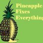 Pineapple Fixes Everything Food Humor - Rectangle Refrigerator Magnet
