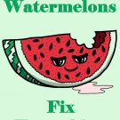 Watermelons Fix Everything Food Humor Cartoon - Rectangle Refrigerator Magnet
