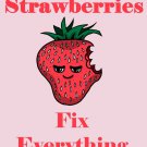 Strawberries Fix Everything Food Humor Cartoon - Rectangle Refrigerator Magnet
