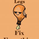 Chicken Legs Fix Everything Food Humor Cartoon - Rectangle Refrigerator Magnet