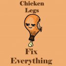 Chicken Legs Fix Everything Food Humor Cartoon - Vinyl Sticker