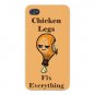 Chicken Legs Fix Everything Food Humor - FITS iPhone 5 5s Plastic Snap On Case