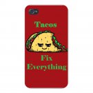 Tacos Fix Everything Food Humor Art - FITS iPhone 4 4s Plastic Snap On Case
