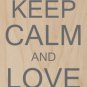 Keep Calm & Love On Yellow Heart - Plywood Wood Print Poster Wall Art