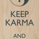 Keep Calm & Carry On Yin-Yang  - Plywood Wood Print Poster Wall Art