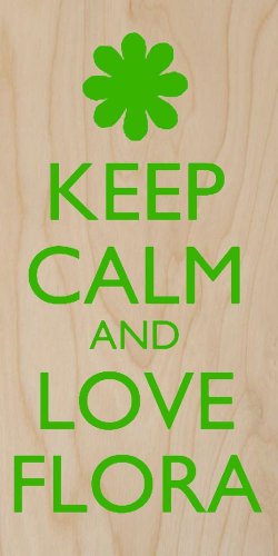 Keep Calm & Love Flora Gleen Flower Petals - Plywood Wood Print Poster Wall Art