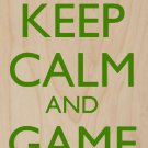 Keep Calm & Game On Green Game Controller - Plywood Wood Print Poster Wall Art
