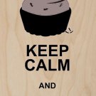 Keep Calm & Eat Cupcakes w/ Sprinkles - Plywood Wood Print Poster Wall Art
