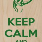 Keep Calm & Kneel Green - Plywood Wood Print Poster Wall Art