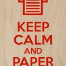 Keep Calm & Paper Jam Printer Red - Plywood Wood Print Poster Wall Art