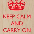 Keep Calm & Carry On Animating Red - Plywood Wood Print Poster Wall Art
