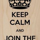 Keep Calm & Join The Dark Side Black - Plywood Wood Print Poster Wall Art