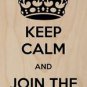 Keep Calm & Join The Dark Side Black - Plywood Wood Print Poster Wall Art