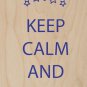 Keep Calm & Make Magic Stars & Spatula - Plywood Wood Print Poster Wall Art