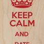 Keep Calm & Date an Engineer Red - Plywood Wood Print Poster Wall Art