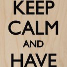 Keep Calm & Have a Beer Black Foaming Mug - Plywood Wood Print Poster Wall Art