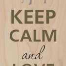 Keep Calm & Love Pugs Puppy Dog - Plywood Wood Print Poster Wall Art