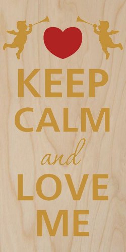 Keep Calm & Love Me Cupids w/ Heart - Plywood Wood Print Poster Wall Art