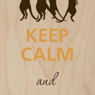 Keep Calm & Love Meerkats - Plywood Wood Print Poster Wall Art