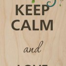Keep Calm & Love Chameleons Design 2 - Plywood Wood Print Poster Wall Art