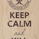 Keep Calm & Kill Zombies Outbreak Response - Plywood Wood Print Poster Wall Art