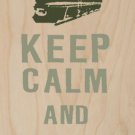 Keep Calm & Travel On Rail Train - Plywood Wood Print Poster Wall Art