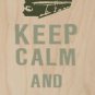 Keep Calm & Travel On Rail Train - Plywood Wood Print Poster Wall Art