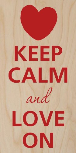 Keep Calm & Love On Red Heart - Plywood Wood Print Poster Wall Art