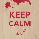 Keep Calm & Love America 50 States - Plywood Wood Print Poster Wall Art