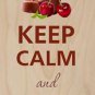 Keep Calm and Eat Chokolate (Chocolate) - Plywood Wood Print Poster Wall Art