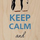 Keep Calm and Love Penguins Family - Plywood Wood Print Poster Wall Art